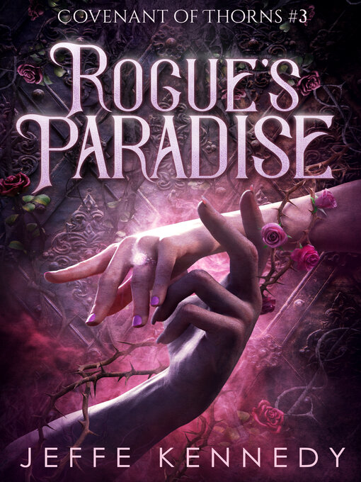 Title details for Rogue's Paradise by Jeffe Kennedy - Available
